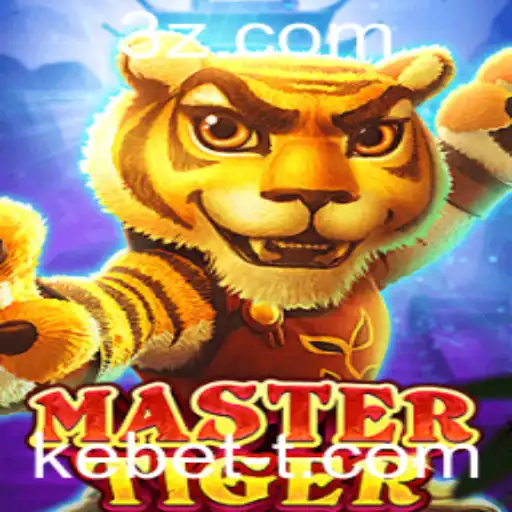 Explorando o Universo de MasterTiger e a Palavra-Chave Kebet