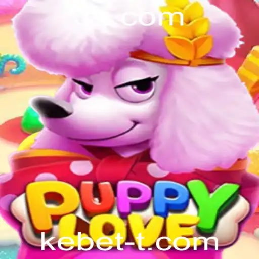 Explorando o Universo Divertido de PuppyLove: Um Encontro com Kebet